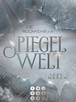 cover image of Die Rückkehr zur Spiegelwelt (Die Spiegelwelt-Trilogie 2)